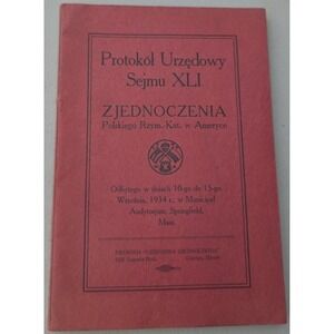 1934 Polish Roman Catholic Union of America 41st Convention Protocol Book XLI
